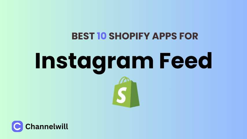 Top 10 Best Shopify Instagram Feed Apps in 2025 [Manually Tested]