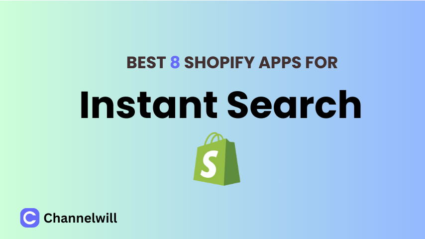 Top 8 Best Shopify Instant Search Apps in 2025 [Manually Tested]