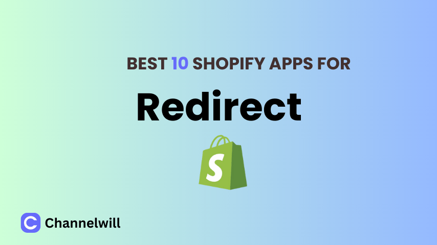 Top 10 Best Shopify Redirects Apps in 2025 [manually tested]