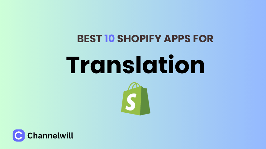 Top 10 Best Shopify Translation Apps in 2025 [manually tested]