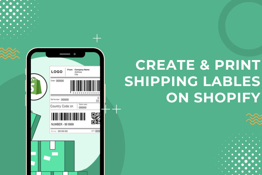 create & print shipping lables on Shopify