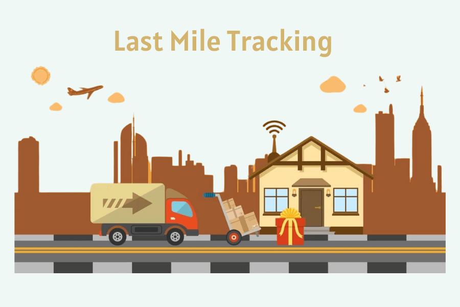 Last mile tracking