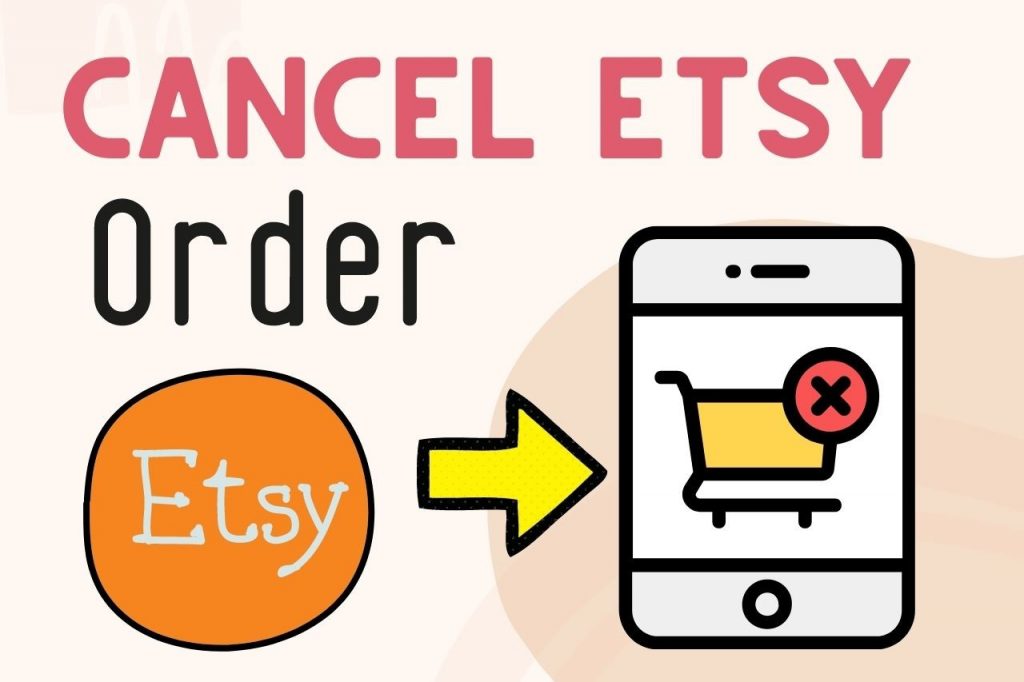 how to cancel an order on etsy