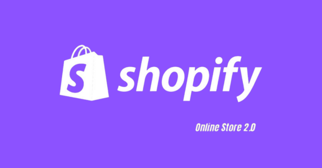 Shopify 2.0