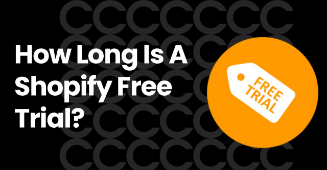 How Long Is A Shopify Free Trial